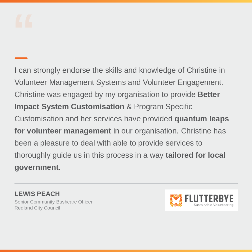 Lewis, Redland City Council — testimonial about Flutterbye volunteer management consulting