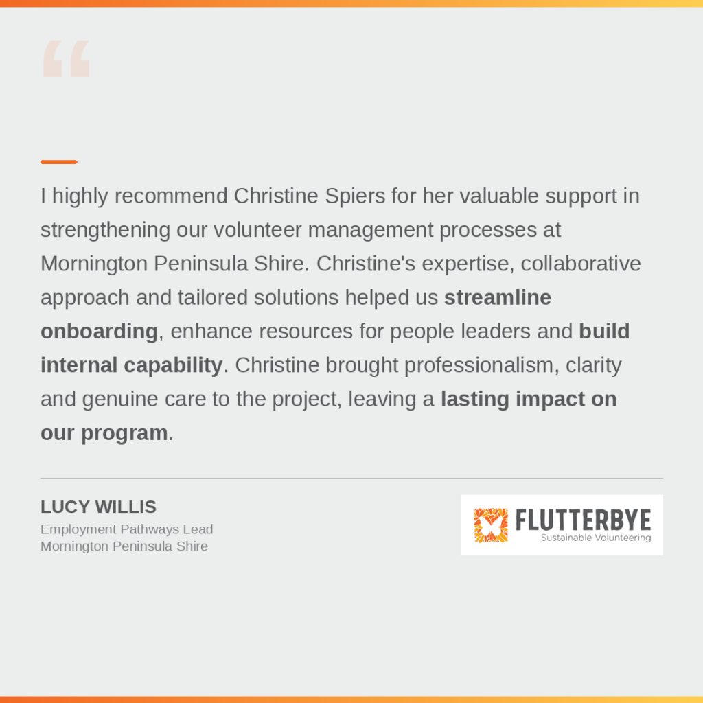 Lucy Willis, Mornington Peninsula Shire — testimonial about Flutterbye volunteer management consulting